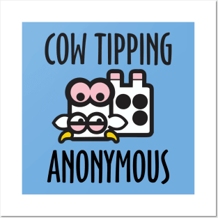 Cow Tipping Anonymous Posters and Art